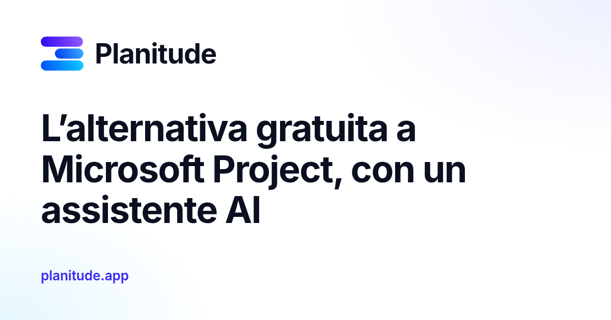 Microsoft Project gratis? L’alternativa che apre i file .mpp